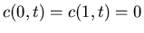 $c(0,t) = c(1,t) = 0$