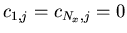 $c_{1,j} = c_{N_x,j} = 0$