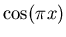 $\cos(\pi x)$